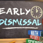 Early Dismissal