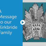 A Message for the Kirkbride Family